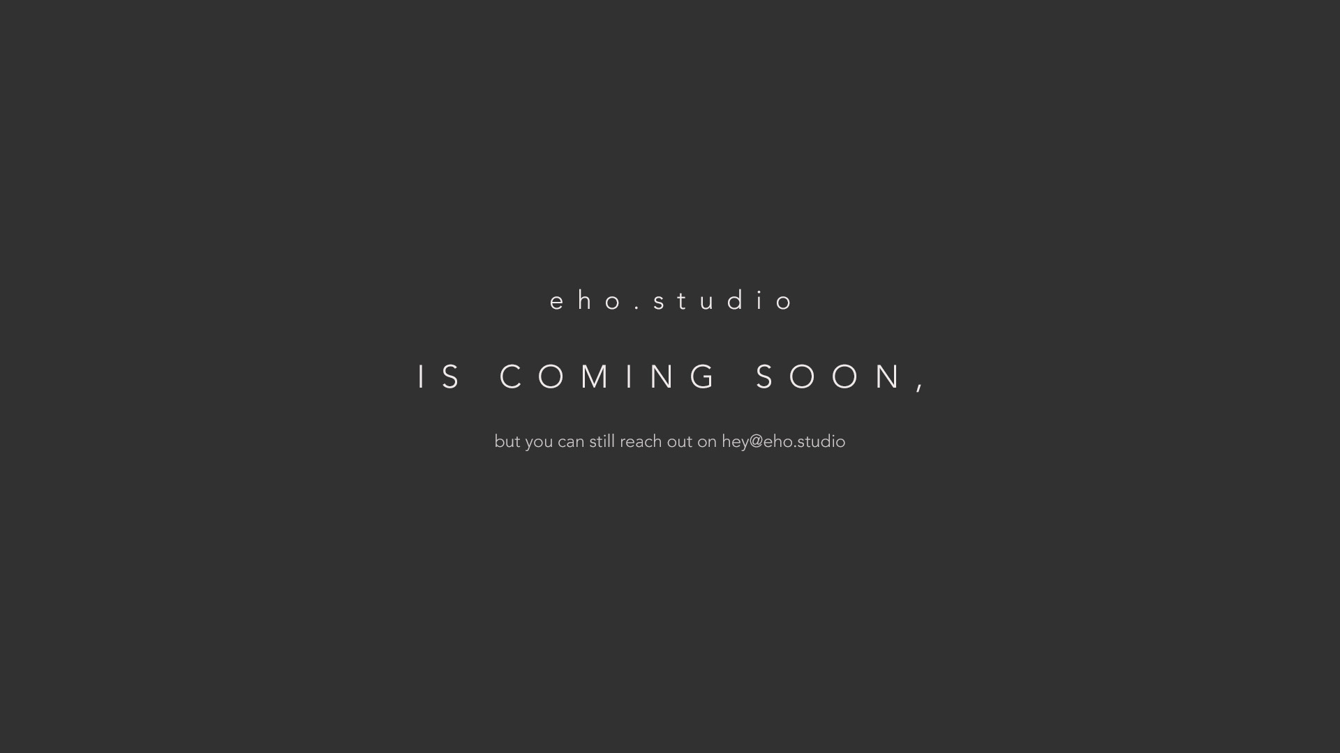 EHO Studio Coming Soon